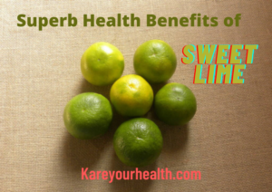 Sweet Lime Health Benefits